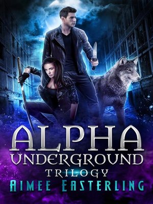 cover image of Alpha Underground Trilogy